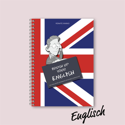 Zum Auffrischen: Brush up your English