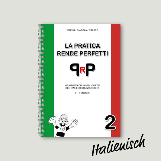 Übungsbuch: La Pratica Rende Perfetti 2