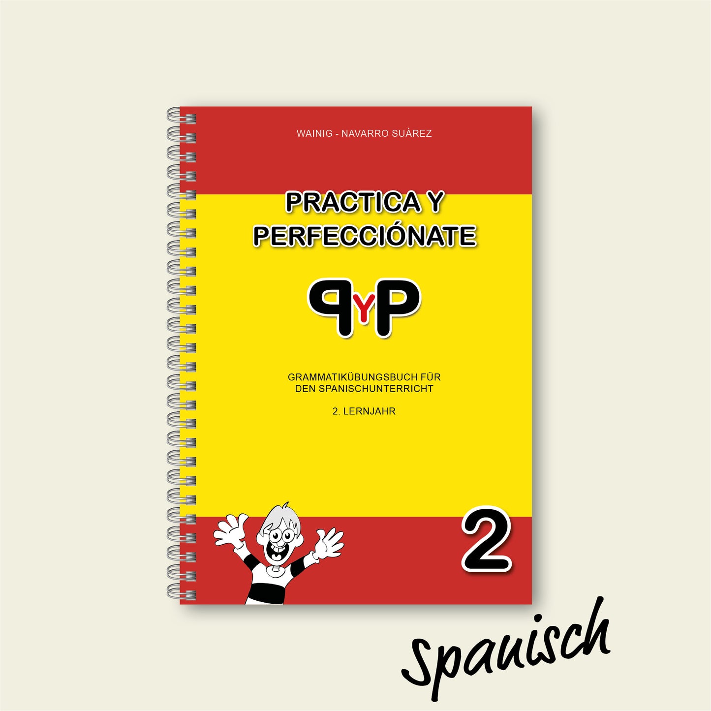 Übungsbuch: Practica Y Perfecciónate 2